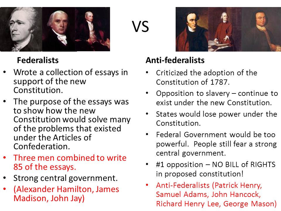 Federalists vs AntiFederalists and Their Common Arguments